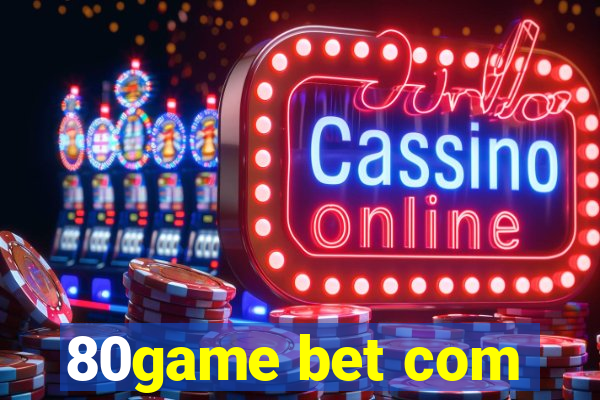 80game bet com